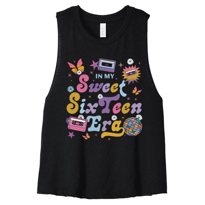 In My Sweet Sixteen E.ra Groovy Retro 16th Birthday Women's Racerback Cropped Tank