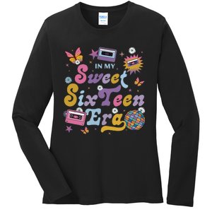 In My Sweet Sixteen E.ra Groovy Retro 16th Birthday Ladies Long Sleeve Shirt