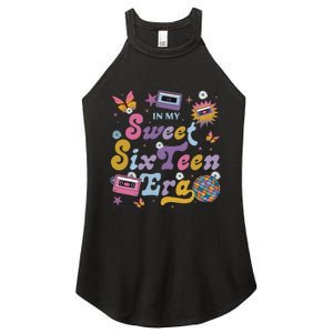 In My Sweet Sixteen E.ra Groovy Retro 16th Birthday Women's Perfect Tri Rocker Tank