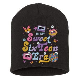 In My Sweet Sixteen E.ra Groovy Retro 16th Birthday Short Acrylic Beanie