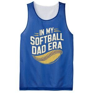 In My Softball Dad Era Softball Dads Softball Parent Gift Mesh Reversible Basketball Jersey Tank