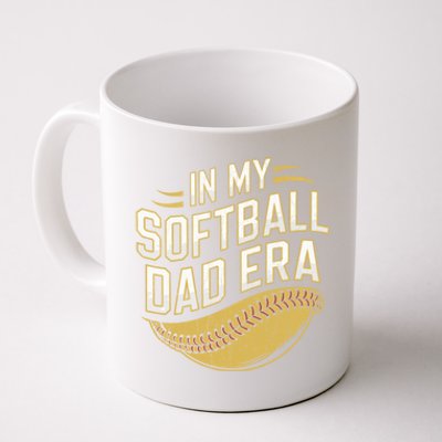 In My Softball Dad Era Softball Dads Softball Parent Gift Coffee Mug