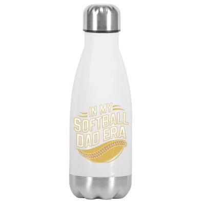 In My Softball Dad Era Softball Dads Softball Parent Gift Stainless Steel Insulated Water Bottle