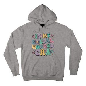 In My Social Worker Era Retro Groovy School Social Worker Tall Hoodie