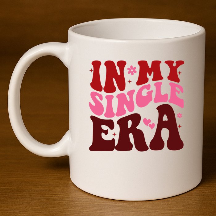 In My Single Era Anti Valentine Groovy 11oz C Handle Ceramic Mug