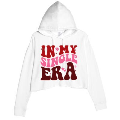 In My Single Era Anti Valentine Groovy Crop Fleece Hoodie
