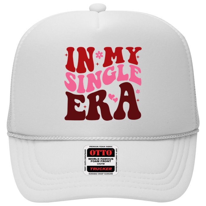 In My Single Era Anti Valentine Groovy Trucker Hat