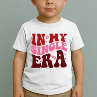 In My Single Era Anti Valentine Groovy Toddler T-Shirt