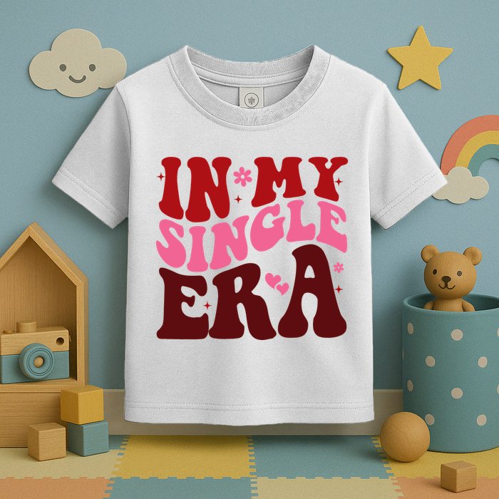 In My Single Era Anti Valentine Groovy Toddler T-Shirt