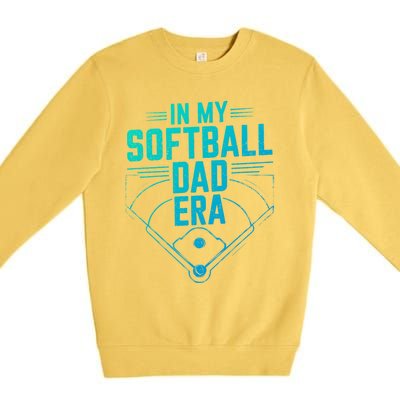 In My Softball Dad Era Softball Team Dad Softball Dads Gift Premium Crewneck Sweatshirt