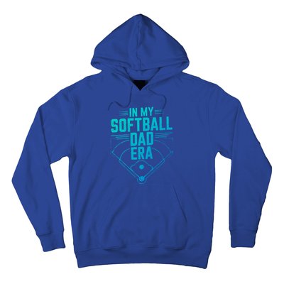 In My Softball Dad Era Softball Team Dad Softball Dads Gift Hoodie