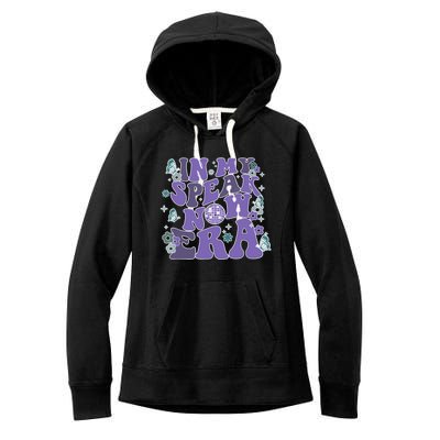 In My Speak Now Era Women's Fleece Hoodie