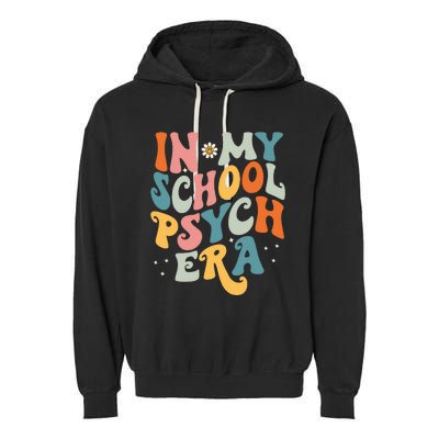 In My School Psych Era Retro School Psychologist Psychology Garment-Dyed Fleece Hoodie