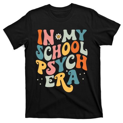 In My School Psych Era Retro School Psychologist Psychology T-Shirt