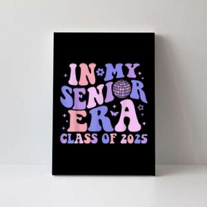 In My Senior Era Class Of 2025 Senior 2025 Canvas