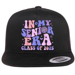 In My Senior Era Class Of 2025 Senior 2025 Flat Bill Trucker Hat