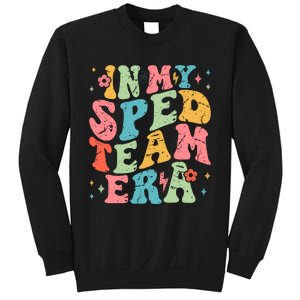 In My Sped Team Era Sweatshirt