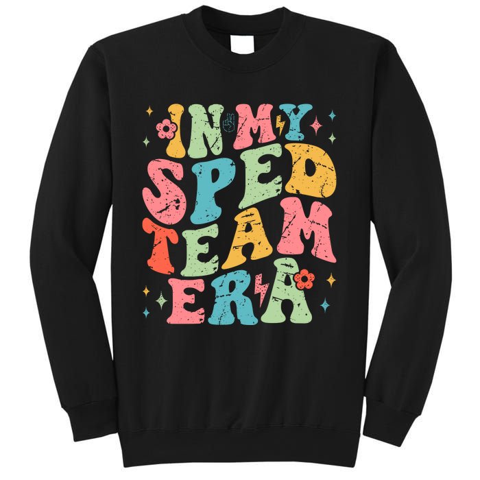 In My Sped Team Era Sweatshirt