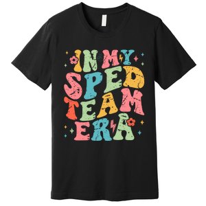 In My Sped Team Era Premium T-Shirt