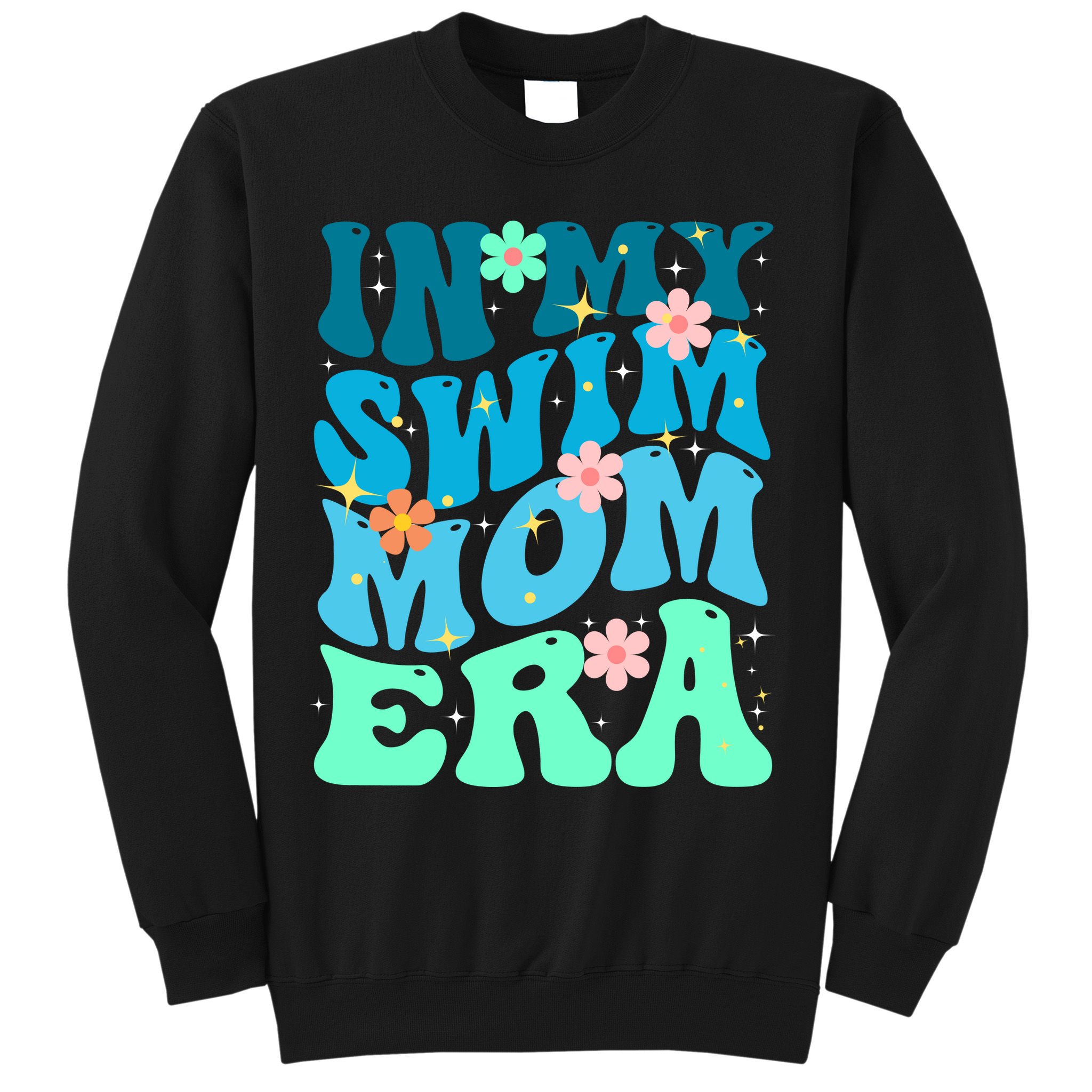 In My Swim Mom Era Sweatshirt