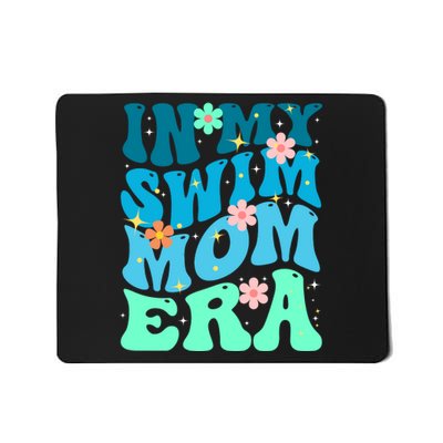 In My Swim Mom Era Mousepad