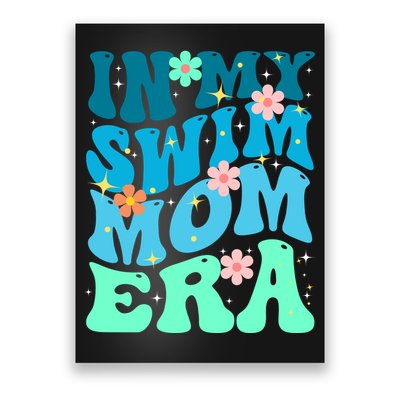In My Swim Mom Era Poster