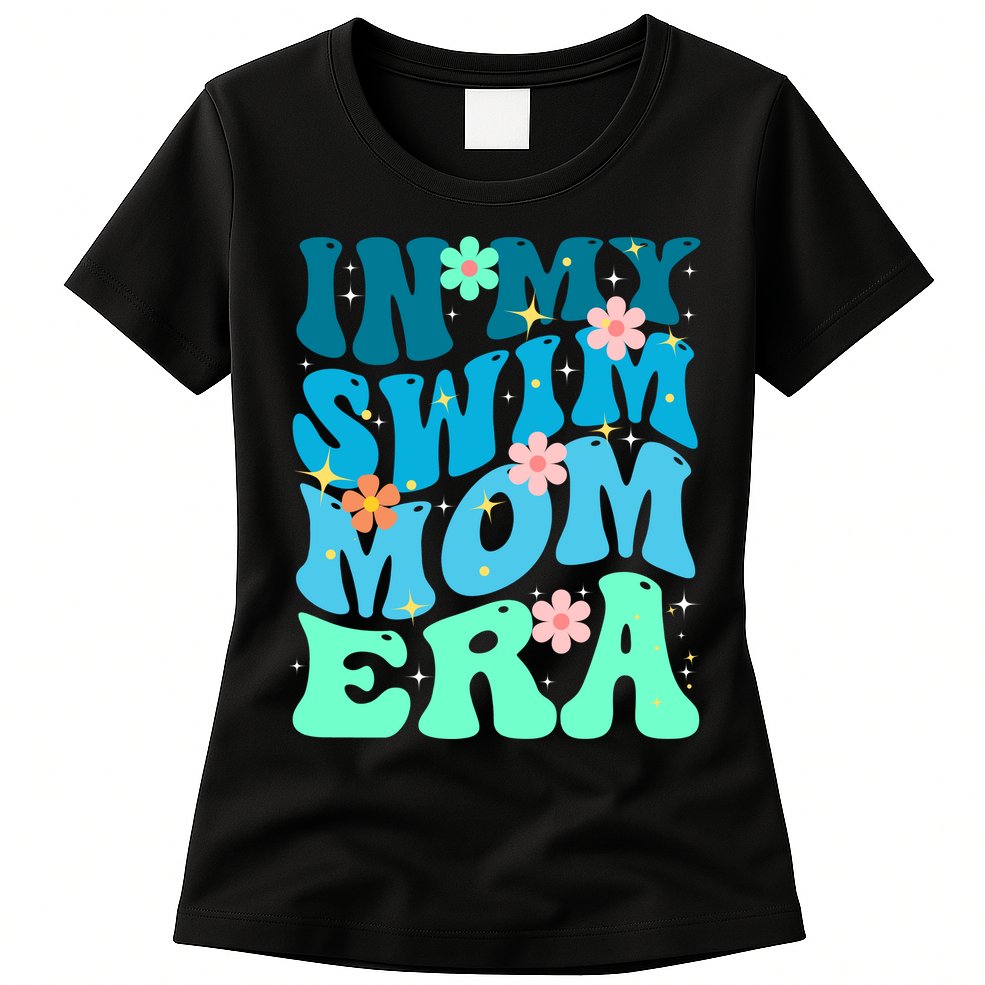 In My Swim Mom Era Womens T-Shirt