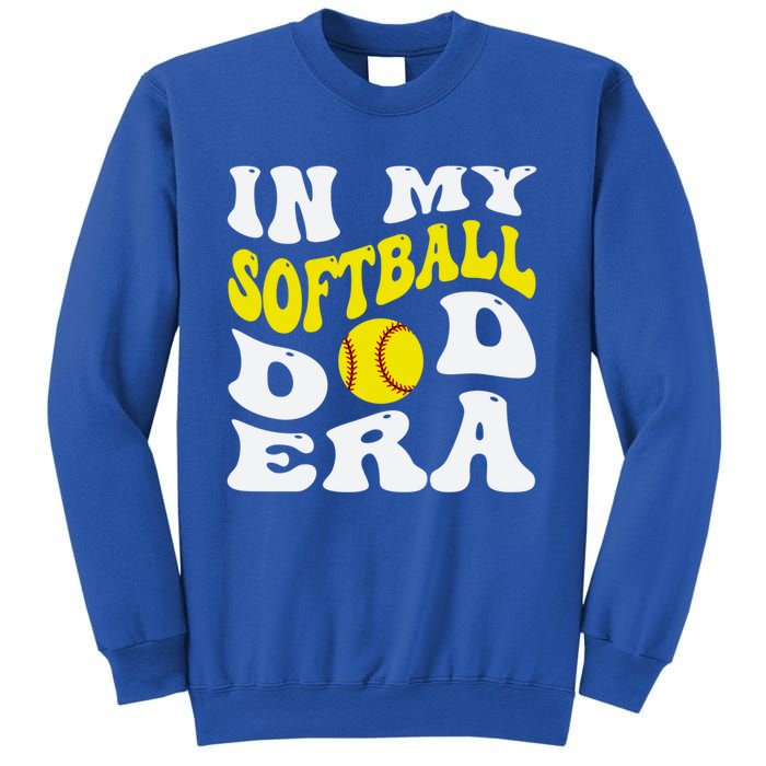 In My Softball Dad Era Funny Proud Softball Dad Groovy Great Gift Sweatshirt