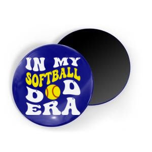 In My Softball Dad Era Funny Proud Softball Dad Groovy Great Gift Magnet