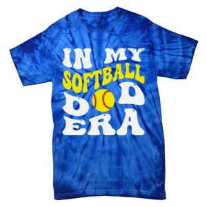 In My Softball Dad Era Funny Proud Softball Dad Groovy Great Gift Tie-Dye T-Shirt