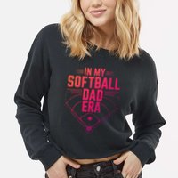 In My Softball Dad Era Softball Team Dad Softball Dads Gift Cropped Pullover Crew