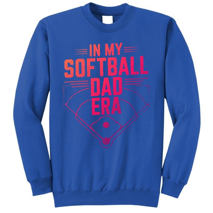 In My Softball Dad Era Softball Team Dad Softball Dads Gift Sweatshirt