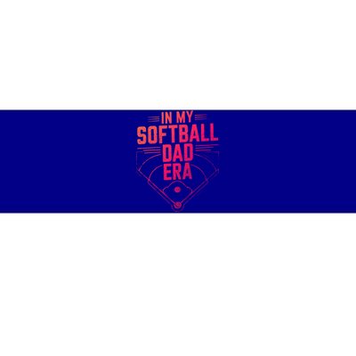 In My Softball Dad Era Softball Team Dad Softball Dads Gift Bumper Sticker