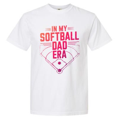 In My Softball Dad Era Softball Team Dad Softball Dads Gift Garment-Dyed Heavyweight T-Shirt