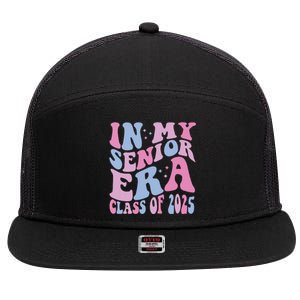 In My Senior Era Class Of 2025 Senior 2025 7 Panel Mesh Trucker Snapback Hat