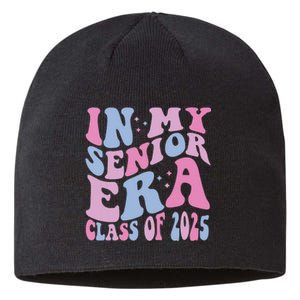 In My Senior Era Class Of 2025 Senior 2025 Sustainable Beanie