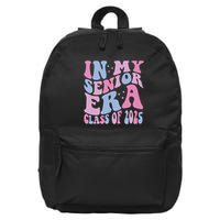 In My Senior Era Class Of 2025 Senior 2025 16 in Basic Backpack