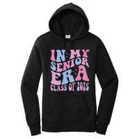 In My Senior Era Class Of 2025 Senior 2025 Women's Pullover Hoodie