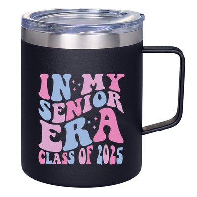 In My Senior Era Class Of 2025 Senior 2025 12oz Stainless Steel Coffee Mug