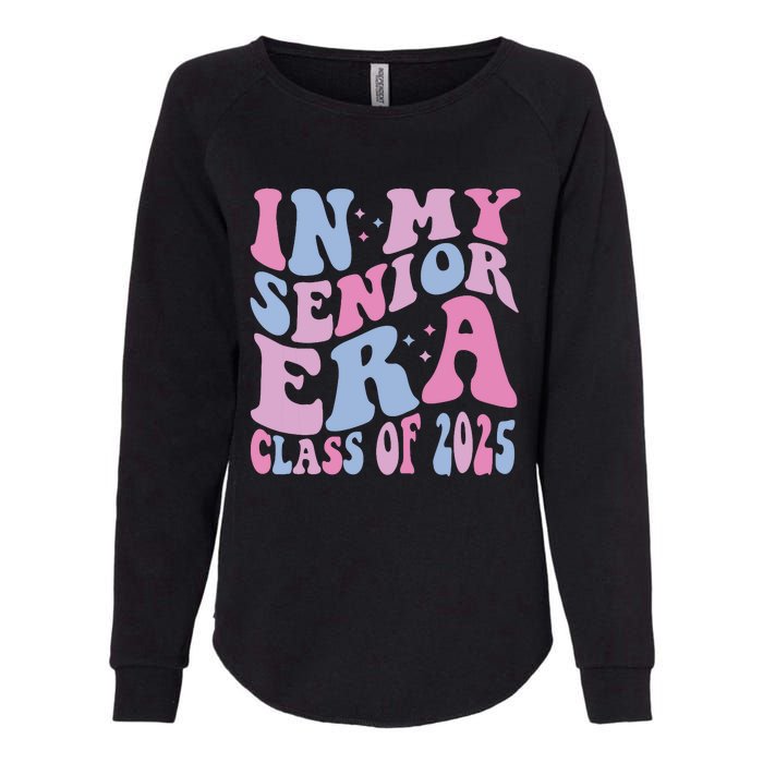 In My Senior Era Class Of 2025 Senior 2025 Womens California Wash Sweatshirt