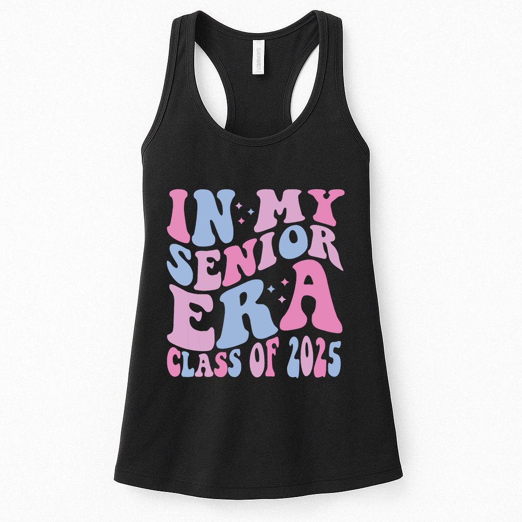 In My Senior Era Class Of 2025 Senior 2025 Womens Tank Top