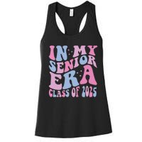 In My Senior Era Class Of 2025 Senior 2025 Women's Racerback Tank