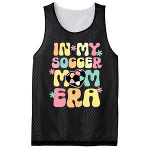 In My Soccer Mom Era Soccer Mama Funny Soccer Game Day Mesh Reversible Basketball Jersey Tank