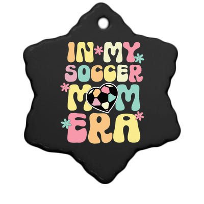 In My Soccer Mom Era Soccer Mama Funny Soccer Game Day Ceramic Star Ornament