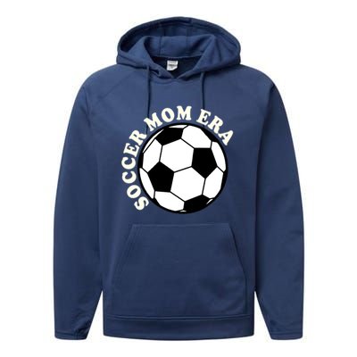 In My Soccer Mom Era Gift Performance Fleece Hoodie