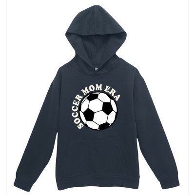 In My Soccer Mom Era Gift Urban Pullover Hoodie