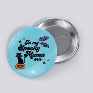 In My Spooky Mama Era Funny Pregnancy Mom Halloween Meaningful Gift Button