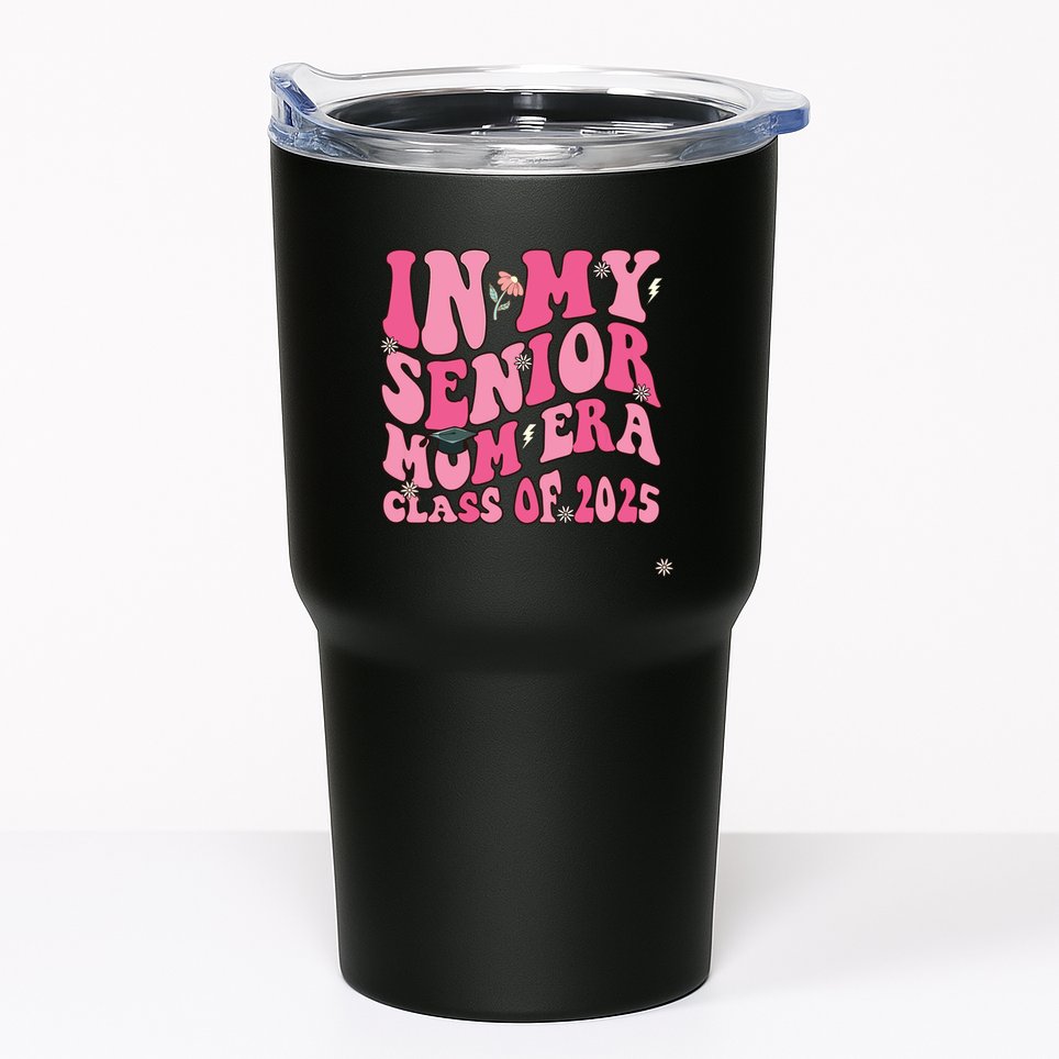 In My Senior Mom Era Class Of 2025 Masters Graduation Tumbler