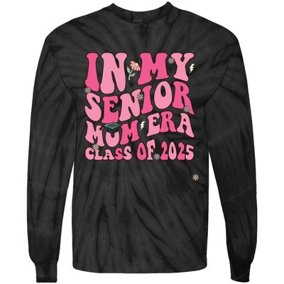 In My Senior Mom Era Class Of 2025 Masters Graduation Tie-Dye Long Sleeve Shirt