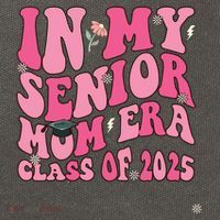 In My Senior Mom Era Class Of 2025 Masters Graduation Cotton Canvas Backpack